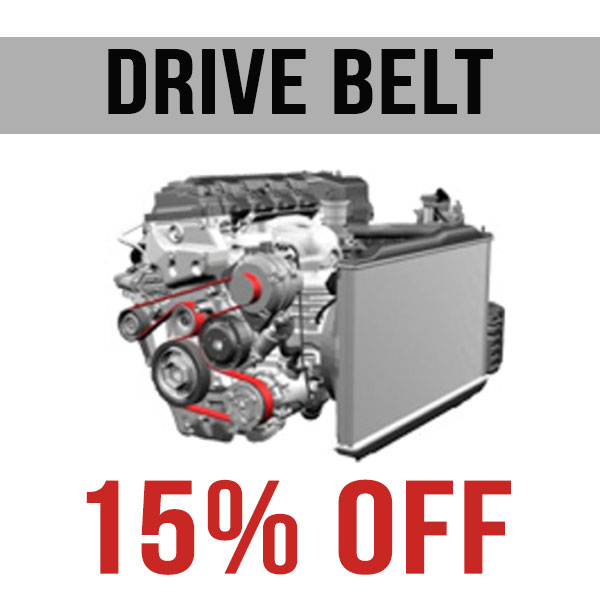 Drive Belt – 15% OFF Parts & Labour Drive Belt – 15% OFF Parts & Labour